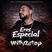 Eres Especial - Single - Willy2step & Edward Flow