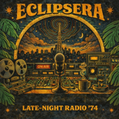 ECLIPSERA (Late Night Radio 74) Psyc Progressive Rock