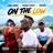 on the low (feat. Double dough & TmLuzzi)