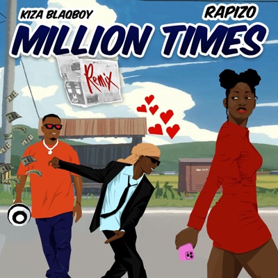 Million times remix (feat. Rapizo) - Single