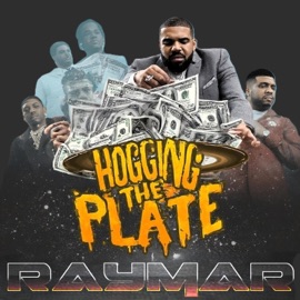 Hogging the Plate (feat. Kamikaze DJ & The Johnson Sisters) Raymar