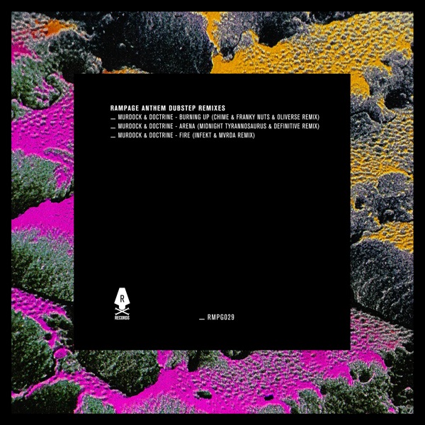 Rampage Anthem Dubstep Remixes - Single
