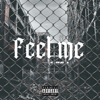 Feel Me - Single