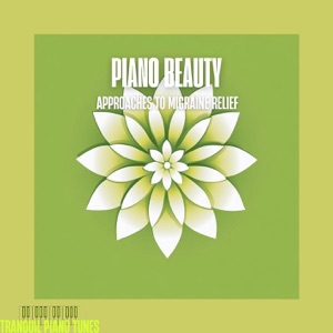 Piano Beauty Approaches to Migraine Relief