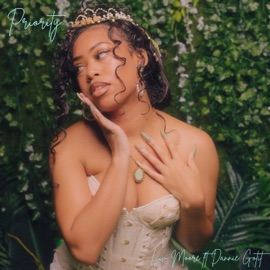 Priority (feat. Dannie Gotit) Luv Moore