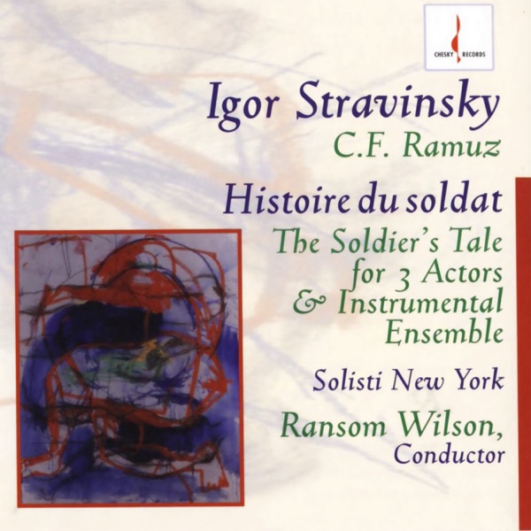 Histoire Du Soldat - The Soldier's Tale For 3 Actors & Instrumental Ensemble
