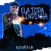 Ela Toda Lindinha - Single