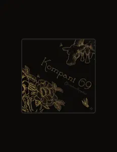 收听 Kompani 69、观看音乐视频、阅读小传、查看巡演日期等 ！