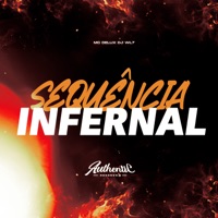 Sequência Infernal (feat. MC Delux) - Single - DJ WL7