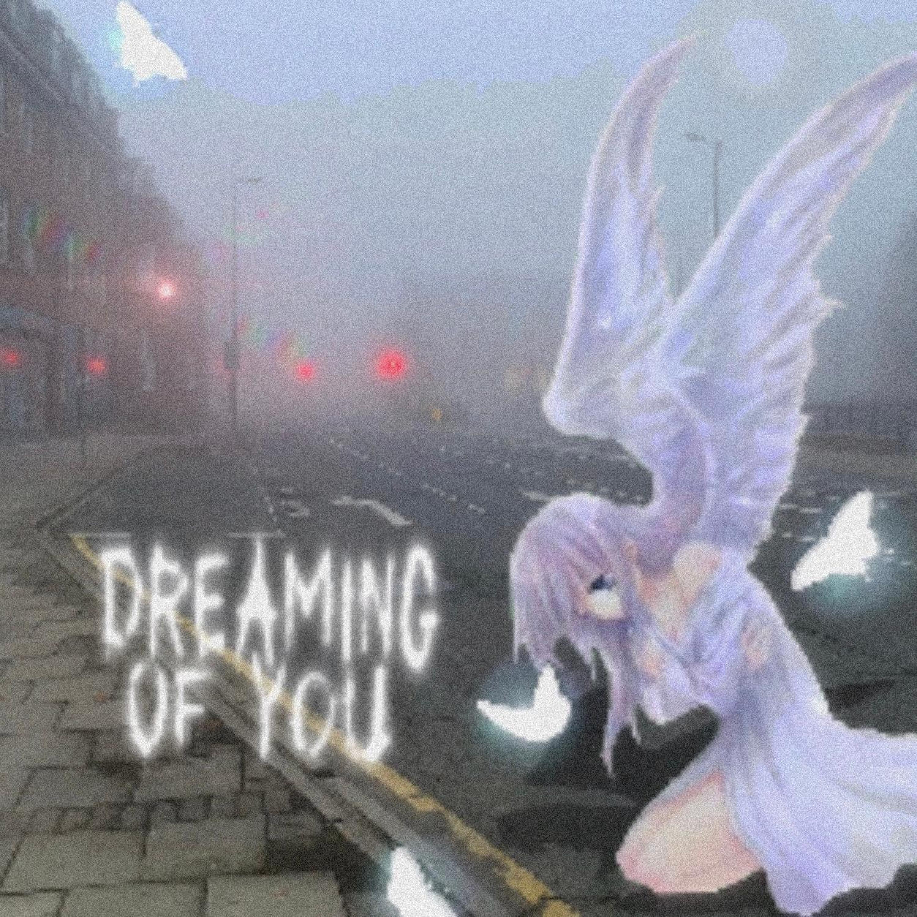 Dreaming of you - Single