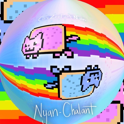 Nyan-Chalant