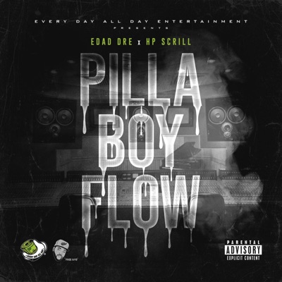 Pilla Boy Flow (feat. HP Scrill) - Single