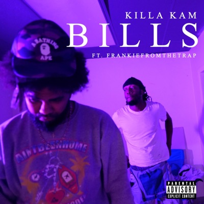BILLS (feat. FrankieFromTheTrap) - Single