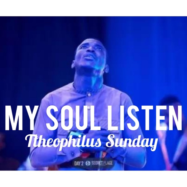 My Soul Listen (live)