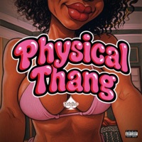 Physical Thang (Radio Edit) - Single - Pokafase