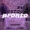 Eu Estou Pronto