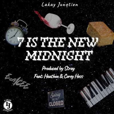 7 Is The New Midnight (feat. Heatbox & Corey Hess) - Single