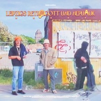 Leipzigs Retrogott und Nepumuk - Single - Helmuth, MiasZK & Joseph Steinschleuder