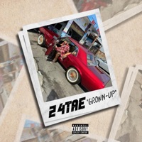 Grown Up - Single - 24tae