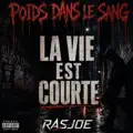 LA VIE EST COURTE