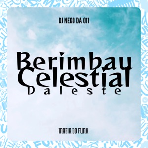 Berimbau Celestial Daleste