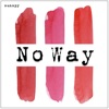 No Way