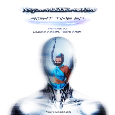 Right Time (feat. LEIDE in the Mirror) - EP