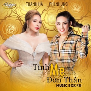 Tình Mẹ Đơn Thân (Musicbox 31) - EP