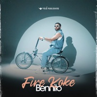 Fire Koke - Single - Bennito