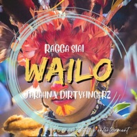 Wailo (feat. Dj Dirty Fingerz & Jarahn) - Single - Ragga Siai