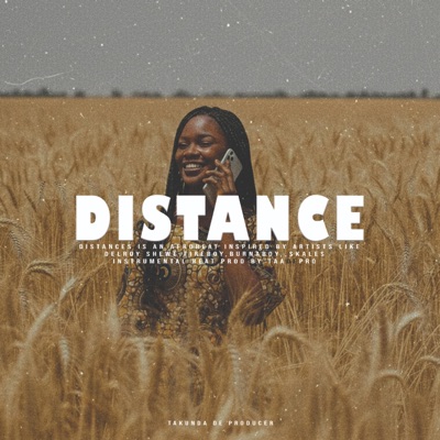 Distance (Afrobeat Instrumental) - Single