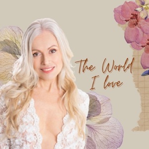 The World I Love - EP