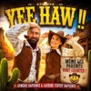 Yee Haw