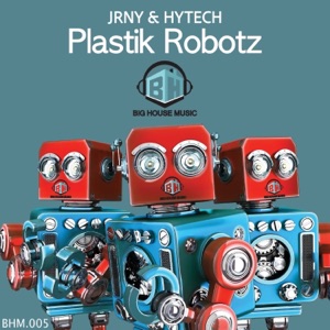 Plastik Robotz - Single