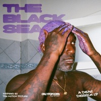 INSPIRED BY THE MOTION PICTURE : THE BLACK SEA - Dear Derrick