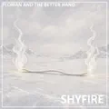 Shyfire
