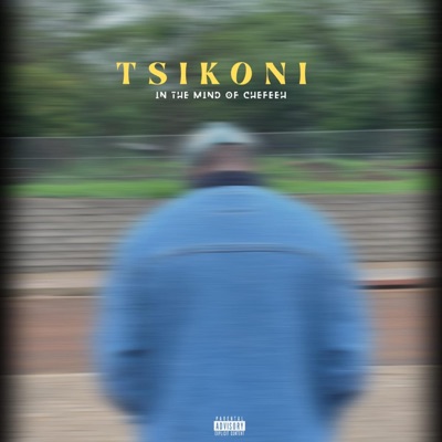 Tsikoni: The Chef's Mind - EP