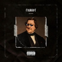 FIGAROT - Single - $onik