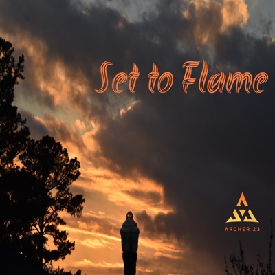 Set to Flame - Single