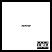BAD BAD - Single - Kidd BKST