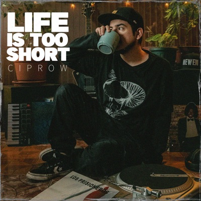 Life Is Too Short - Single