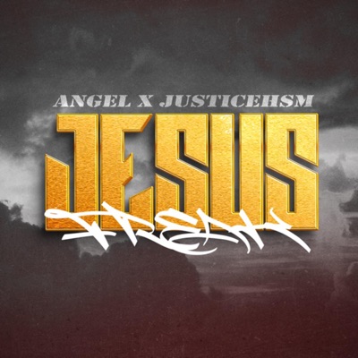Jesus Freak (feat. JusticeHSM) - Single