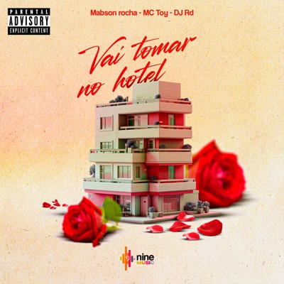 Vai Tomar no Hotel (feat. nine funk) - Single