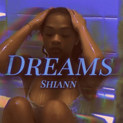 Dreams - Single