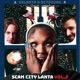 Scam City Lanta vol 2 EP
