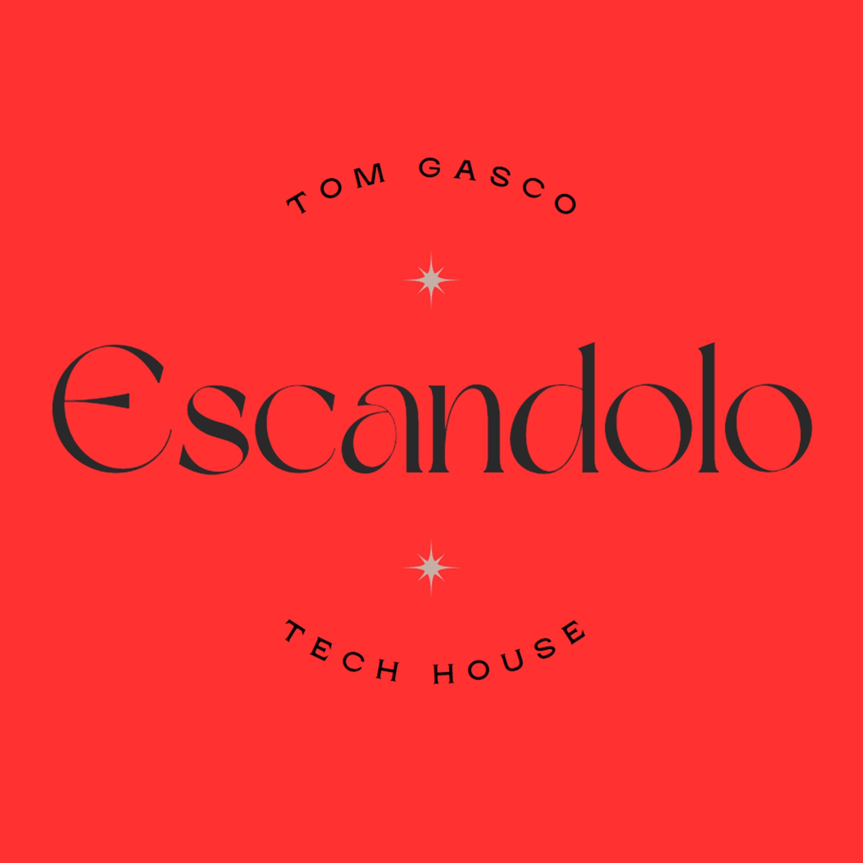 Escandalo (TECH HOUSE) - Single
