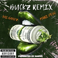 Buckz (Remix) - Single - Kai Bandz, Mari Peso & Ranvo