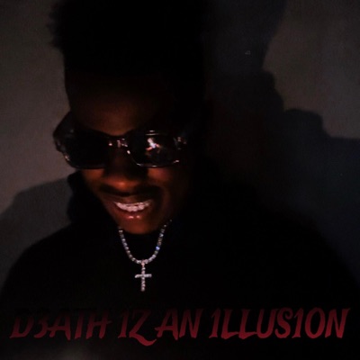 D3ATH 1Z AN 1LLUS1ON - EP