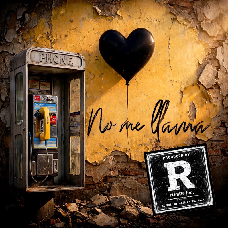 No me llama (feat. Jc 593, rUmOr Inc & Two L)