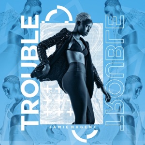 Trouble - Single